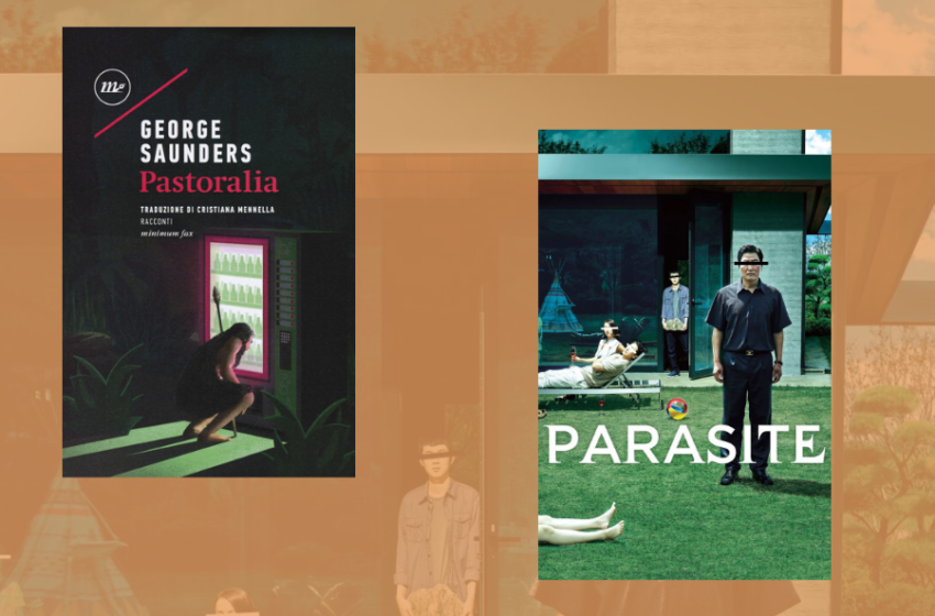  Pastoralia di George Saunders vs Parasite: quando un libro di racconti può essere paragonato a un film