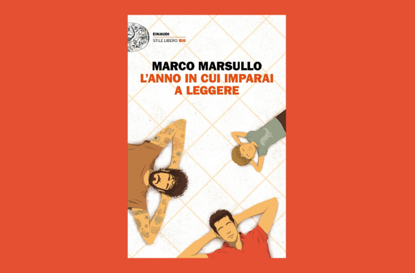  L’anno in cui imparai a leggere: un libro di Marco Marsullo. Recensione