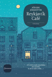 Reykjavìk café di Auður Jónsdóttir