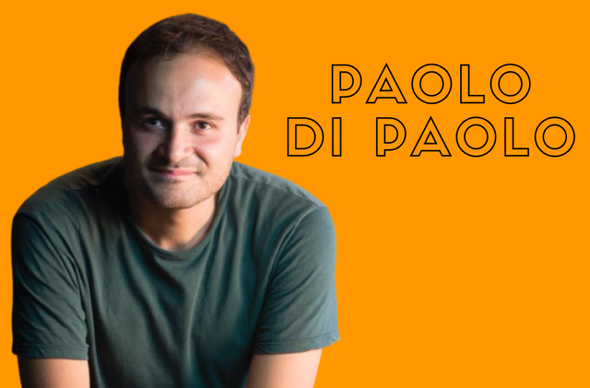  Paolo Di Paolo: una vita tra le parole. Intervista allo scrittore