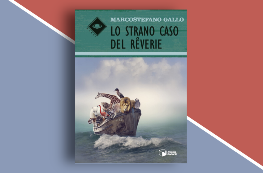  Lo strano caso del Rêverie. Una favola sulla diversità e sul rispetto dell’ambiente. Recensione del libro