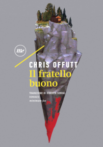 Il fratello buono di Chris Offut