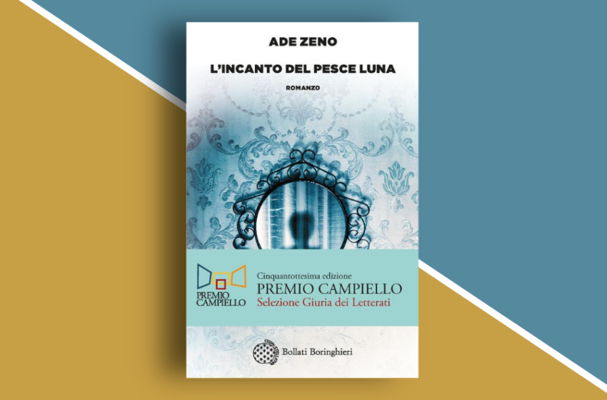  L’incanto del pesce luna di Ade Zeno: il fascino di un male incantato. Recensione libro