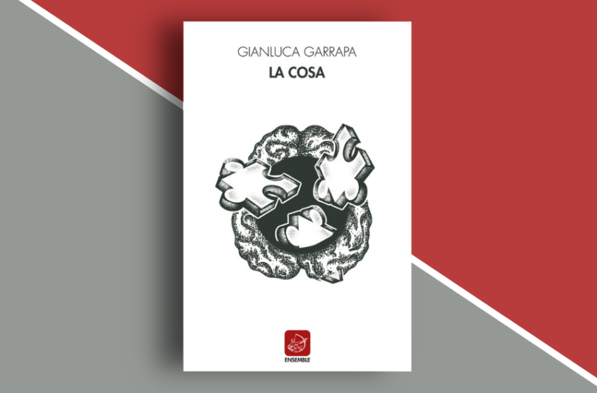  La cosa: una raccolta di racconti di Gianluca Garrapa. Recensione