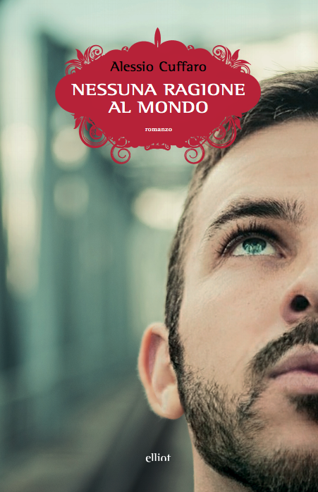 nessuna ragione al mondo_alessio cuffaro