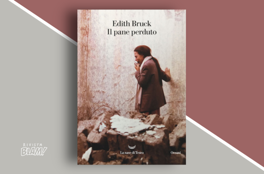  Il pane perduto di Edith Bruck: nella selva oscura del Novecento. Recensione