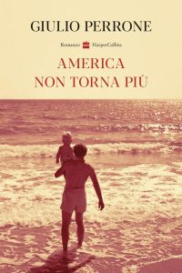 America non torna più di Giulio Perrone
