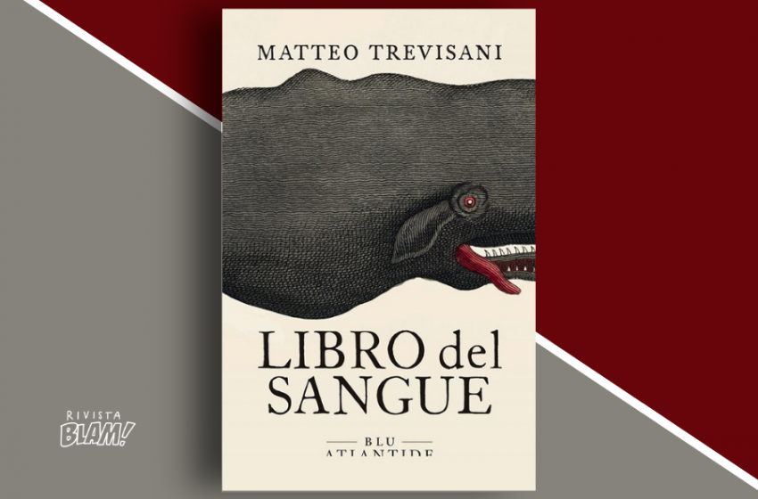  Libro del sangue di Matteo Trevisani: genealogia e destino in un intreccio dalle tinte noir. Recensione