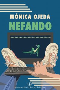 Nefando di Mónica Ojeda