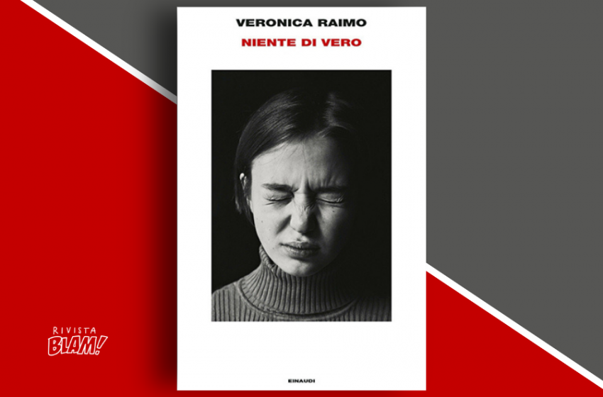 Niente di vero” di Veronica Raimo. L'autobiografia ai tempi dei social