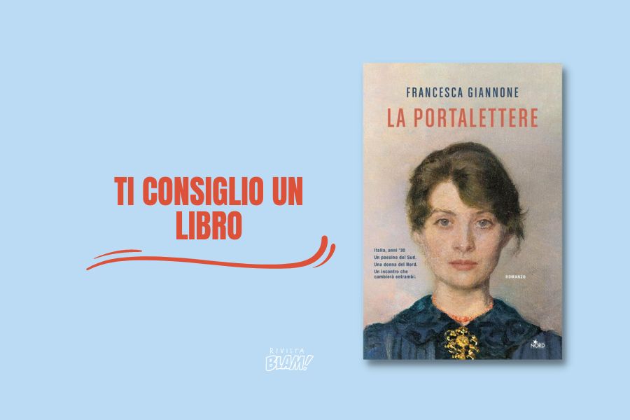 La portalettere di Francesca Giannone: trama del libro - Rivista Blam