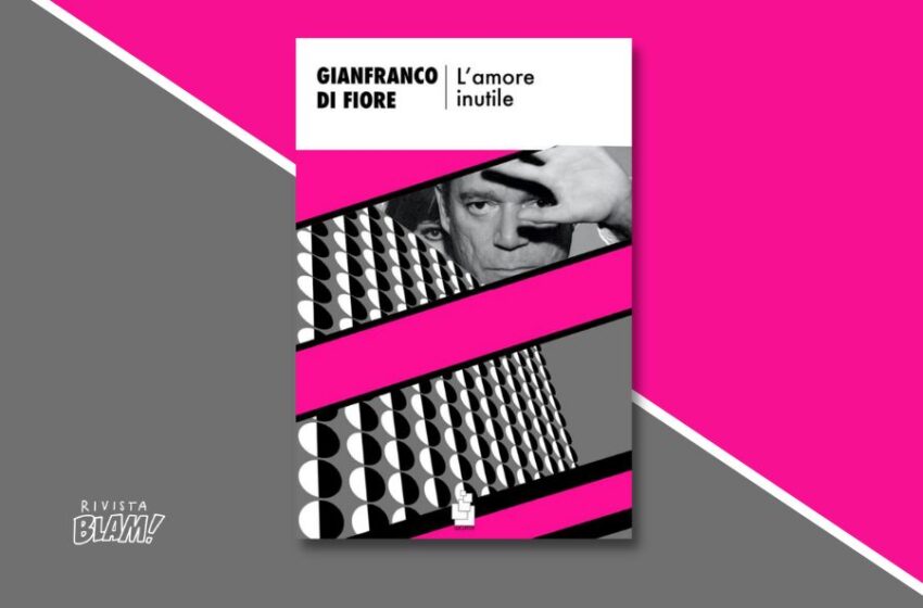  L’amore inutile di Gianfranco Di Fiore: è davvero possibile innamorarsi di una voce? Recensione