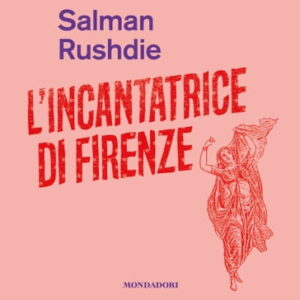 L'incantatrice di firenze_copertina