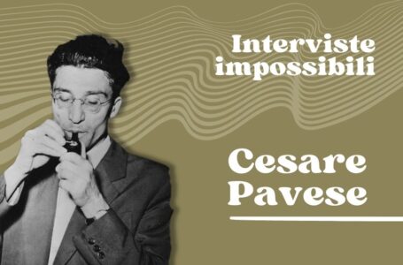 Intervista Impossibile a Cesare Pavese: tutto quello che ci avrebbe detto se fosse vivo