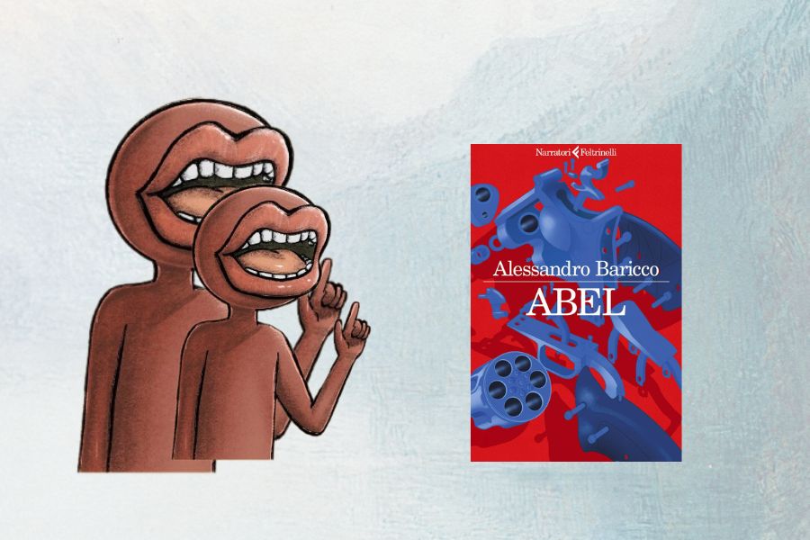 Abel”, il nuovo romanzo di Alessandro Baricco - Il blog dell'editore