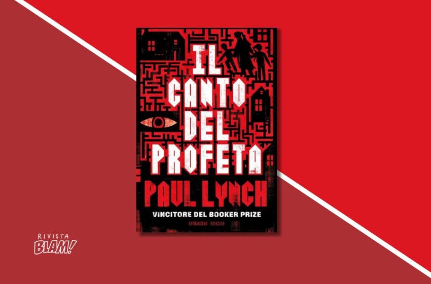  Il canto del profeta di Paul Lynch: di cosa parla il libro vincitore del Booker Price 2023