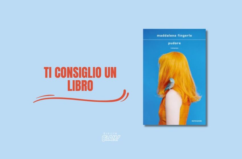  In «Pudore», Maddalena Fingerle racconta la trasformazione dopo la fine del primo amore